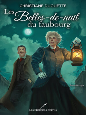 cover image of Les belles-de-nuit du faubourg